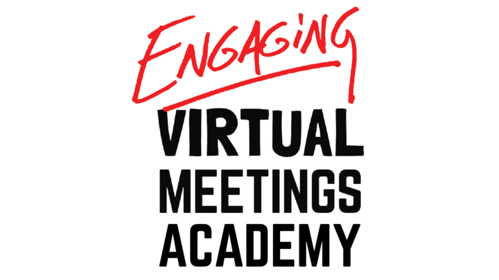 Engaging Virtual Meetings Academy